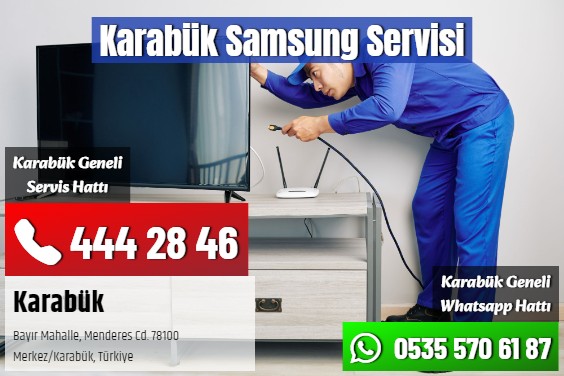 Karabük Samsung Servisi