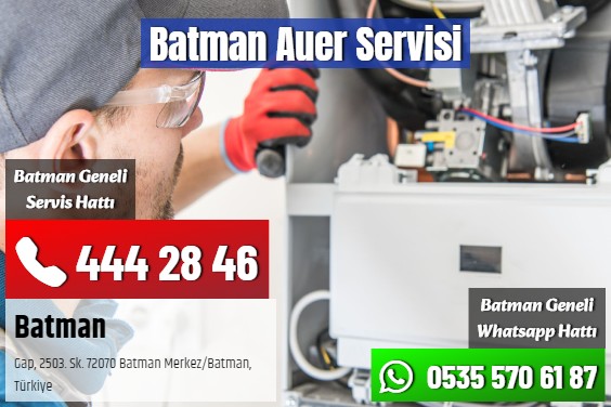 Batman Auer Servisi