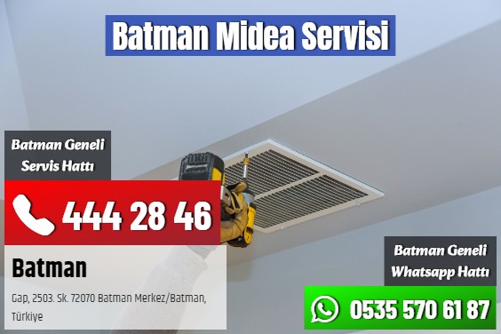 Batman Midea Servisi