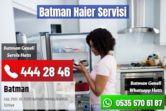 Batman Haier Servisi