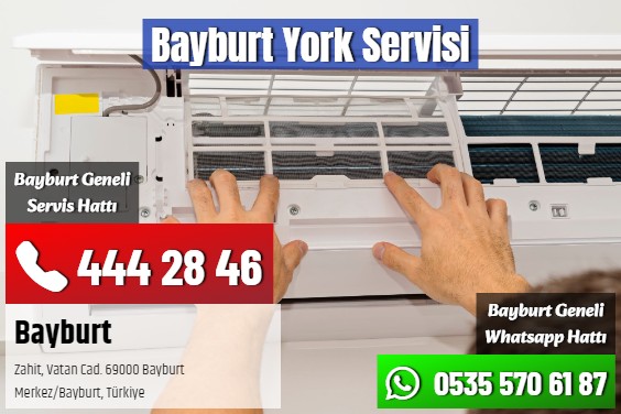 Bayburt York Servisi