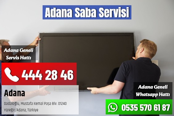 Adana Saba Servisi