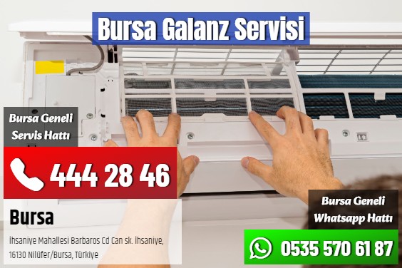 Bursa Galanz Servisi