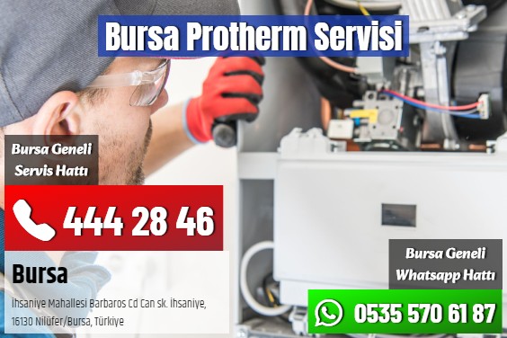 Bursa Protherm Servisi
