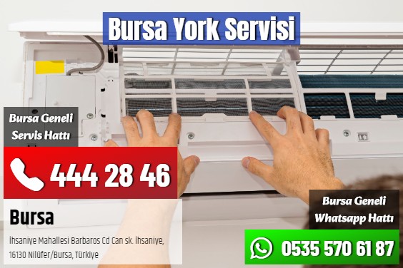 Bursa York Servisi