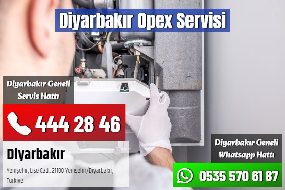 Diyarbakır Opex Servisi