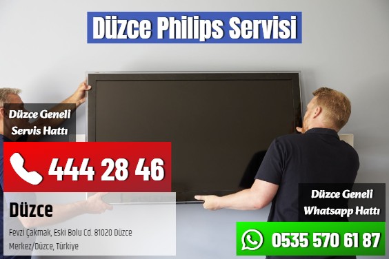 Düzce Philips Servisi