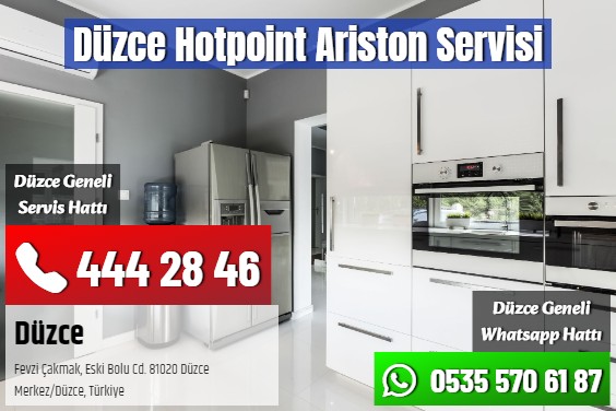Düzce Hotpoint Ariston Servisi