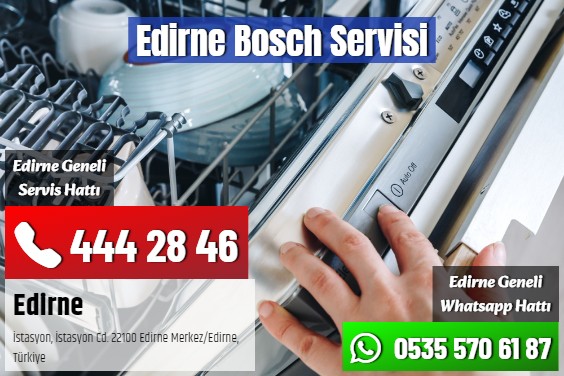 Edirne Bosch Servisi