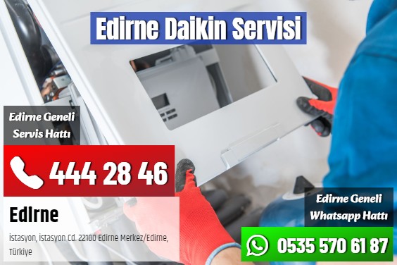 Edirne Daikin Servisi