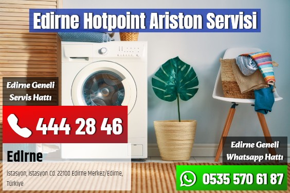 Edirne Hotpoint Ariston Servisi