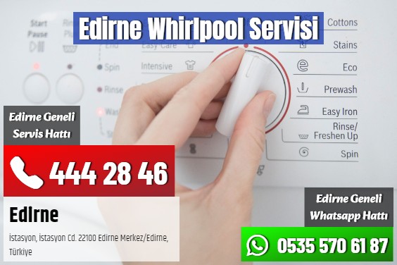 Edirne Whirlpool Servisi