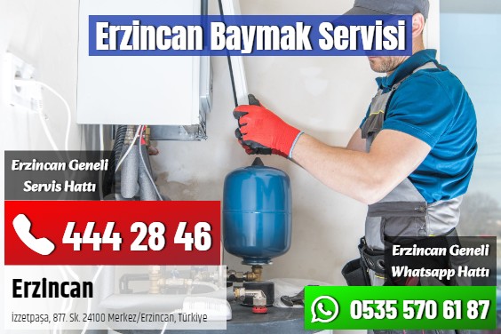 Erzincan Baymak Servisi