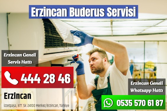 Erzincan Buderus Servisi