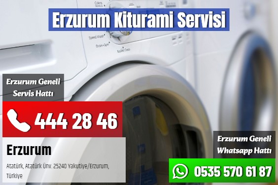 Erzurum Kiturami Servisi