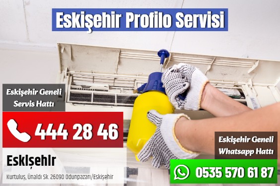 Eskişehir Profilo Servisi