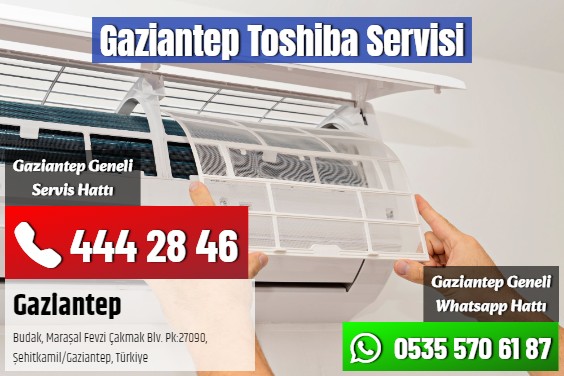 Gaziantep Toshiba Servisi
