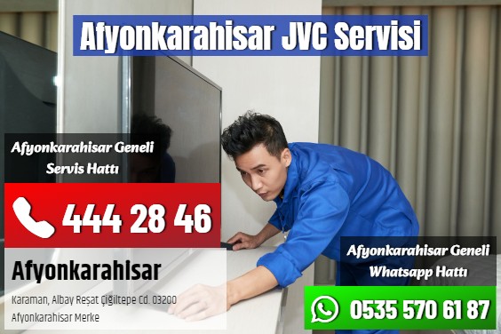 Afyonkarahisar JVC Servisi