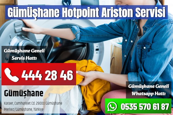 Gümüşhane Hotpoint Ariston Servisi
