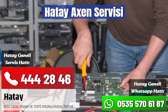 Hatay Axen Servisi