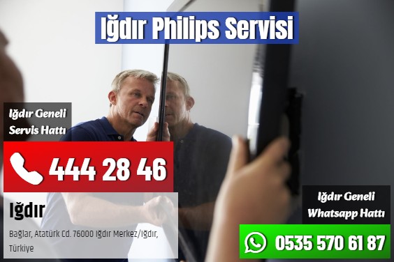 Iğdır Philips Servisi