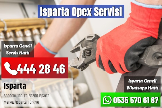 Isparta Opex Servisi