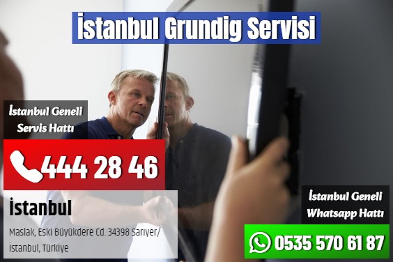 İstanbul Grundig Servisi