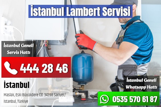 İstanbul Lambert Servisi