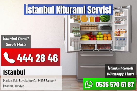 İstanbul Kiturami Servisi