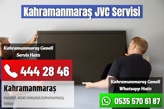Kahramanmaraş JVC Servisi