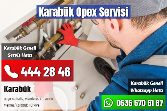 Karabük Opex Servisi