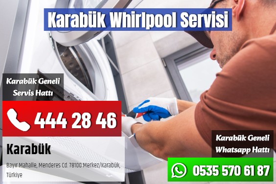 Karabük Whirlpool Servisi