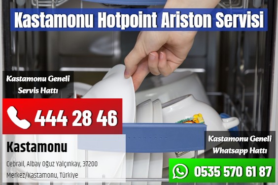Kastamonu Hotpoint Ariston Servisi