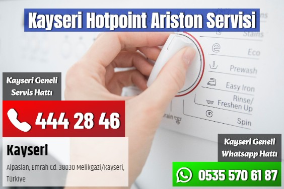 Kayseri Hotpoint Ariston Servisi