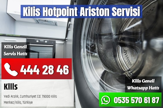 Kilis Hotpoint Ariston Servisi