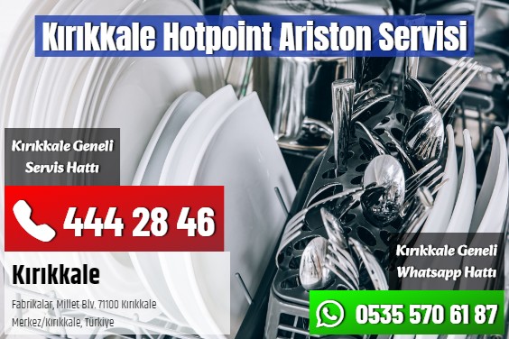 Kırıkkale Hotpoint Ariston Servisi
