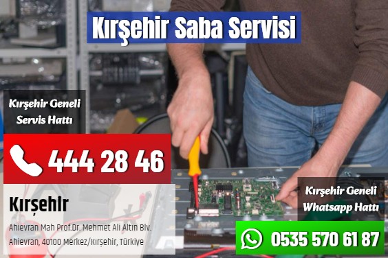 Kırşehir Saba Servisi