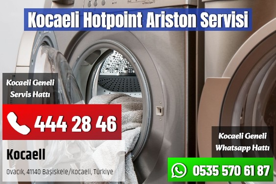 Kocaeli Hotpoint Ariston Servisi