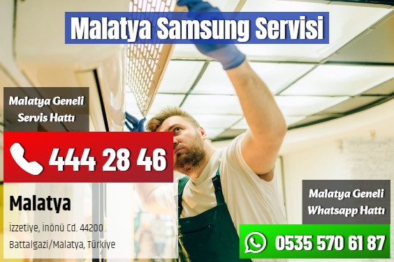 Malatya Samsung Servisi