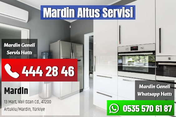 Mardin Altus Servisi