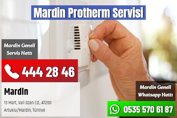 Mardin Protherm Servisi
