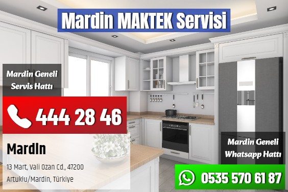Mardin MAKTEK Servisi