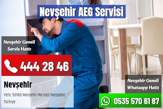 Nevşehir AEG Servisi
