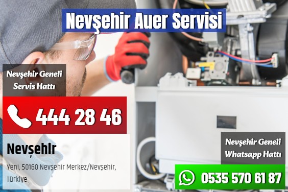 Nevşehir Auer Servisi