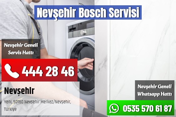 Nevşehir Bosch Servisi