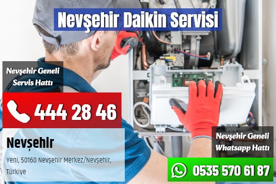 Nevşehir Daikin Servisi