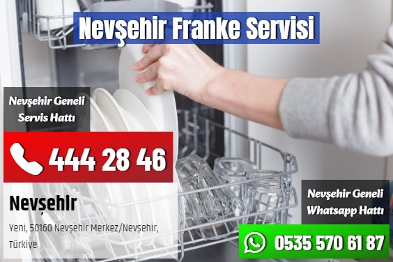 Nevşehir Franke Servisi