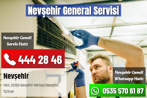 Nevşehir General Servisi