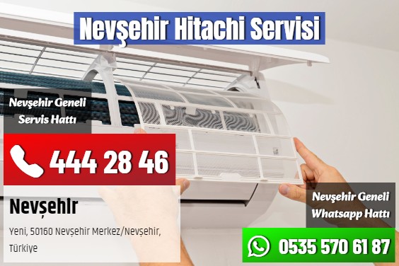 Nevşehir Hitachi Servisi