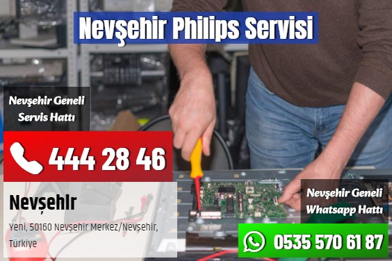 Nevşehir Philips Servisi